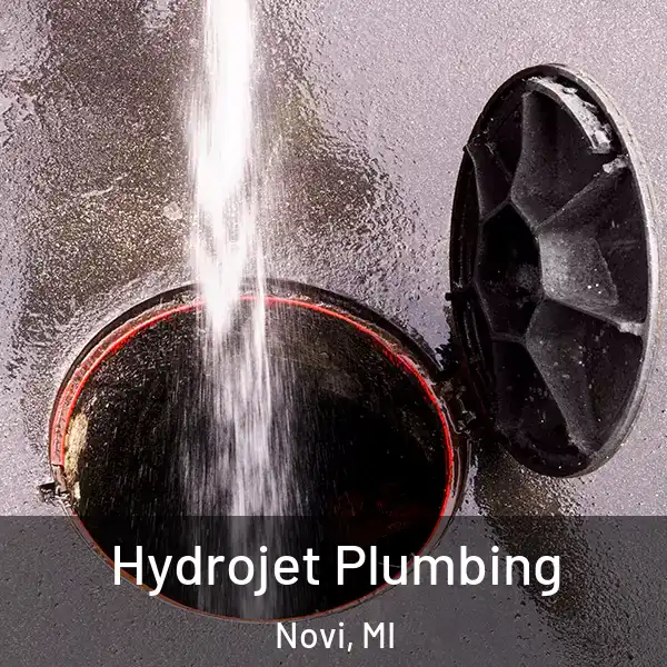  Hydrojet Plumbing Novi, MI