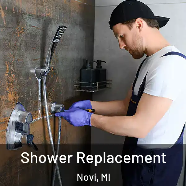  Shower Replacement Novi, MI